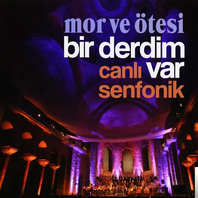 Bir Derdim Var (Canlı Senfonik) (2018)