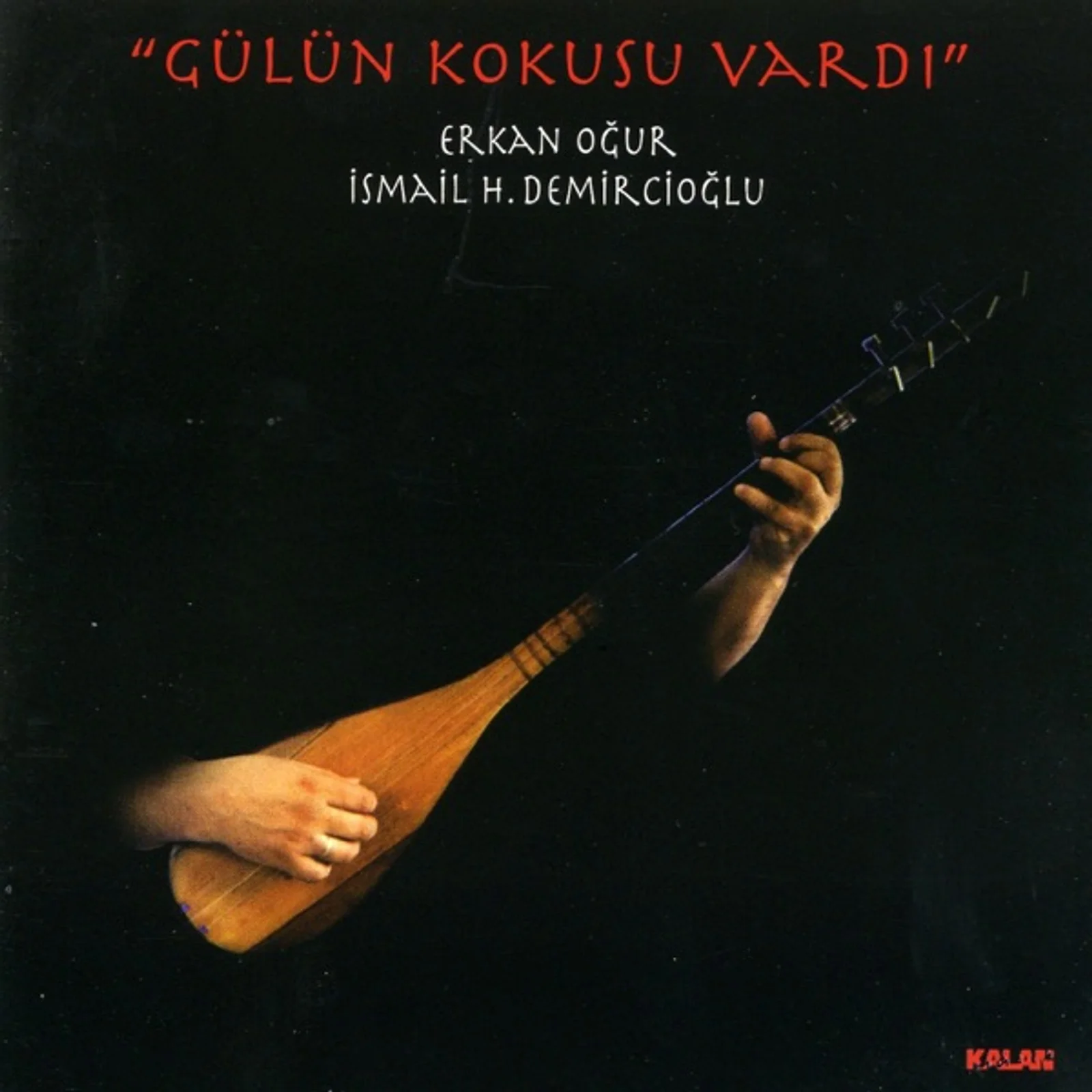 Gulun Kokusu Vardı (1998)