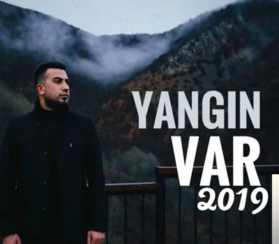 Yangın Var (2019)