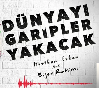Dünyayı Garipler Yakacak (2019)
