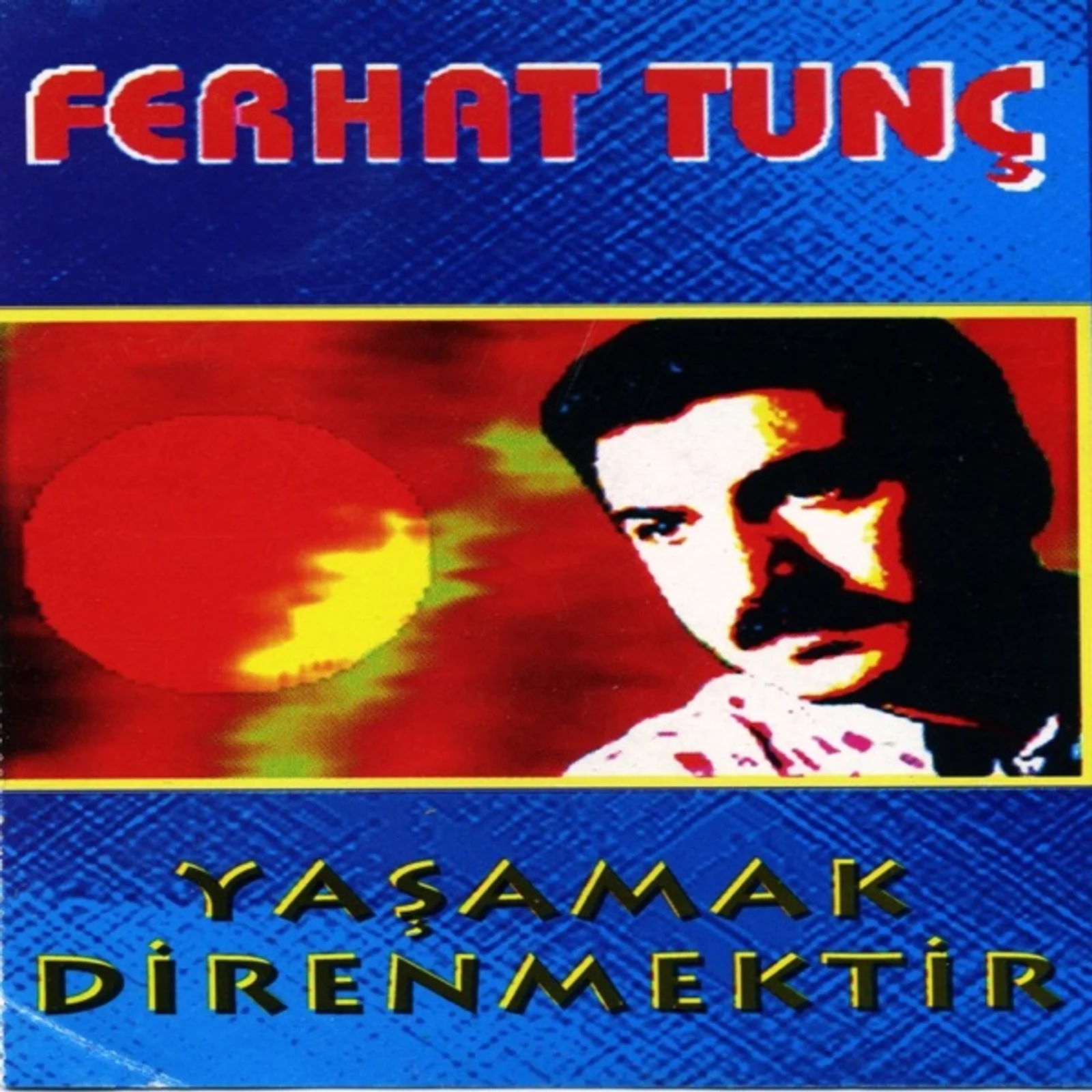 Yaşamak Direnmektir (1988)