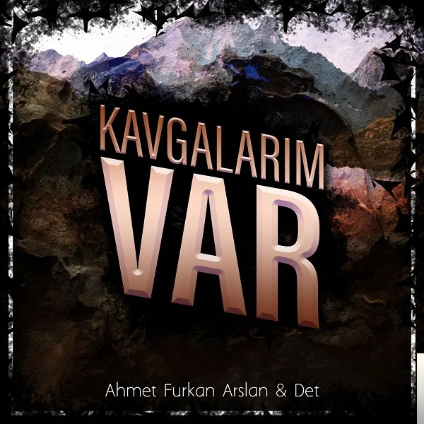 Kavgalarım Var (2019)