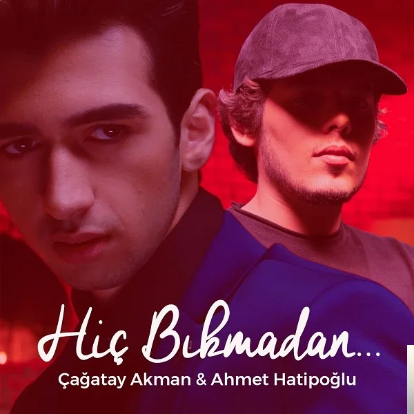 Hiç Bıkmadan (2019)