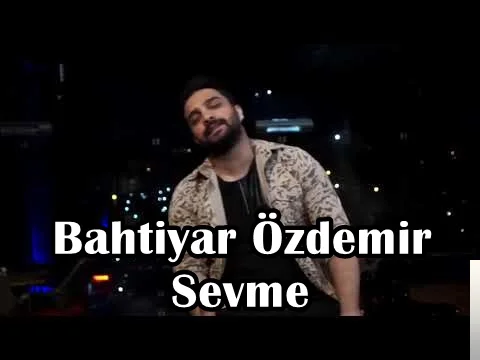 Sevme (2019)