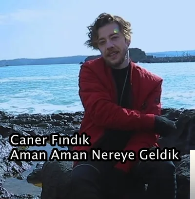 Aman Aman Nereye Geldik (2019)
