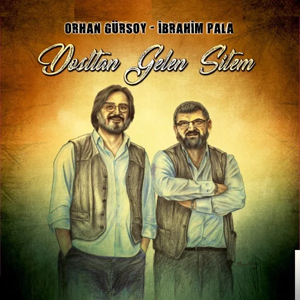 Dostan Gelen Sitem (2019)