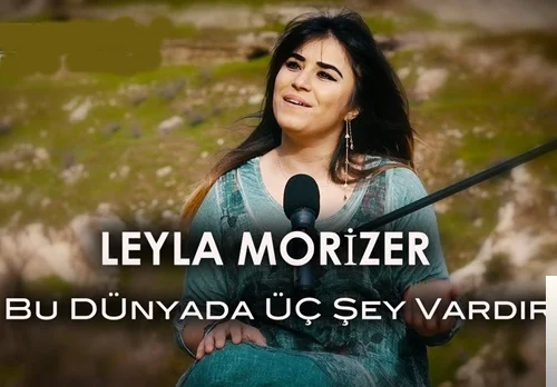 Bu Dünyada Üç Şey Vardır (2019)