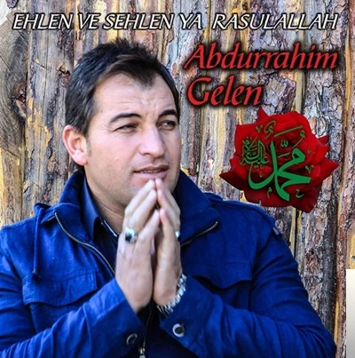 Ehlen Ve Sehlen Ya Resulallah (2019)