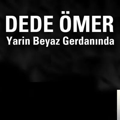 Yarin Beyaz Gerdanında (2019)