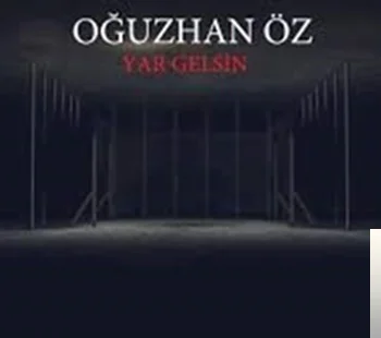 Yar Gelsin (2019)