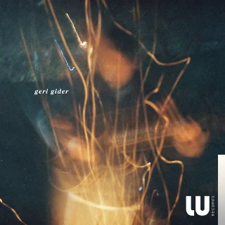 Geri Gider (2019)
