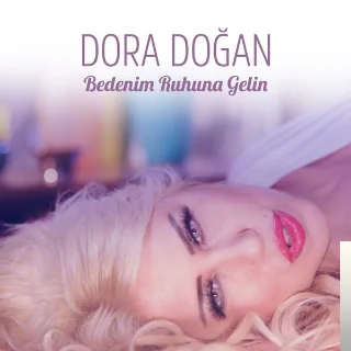 Bedenim Ruhuna Gelin (2019)