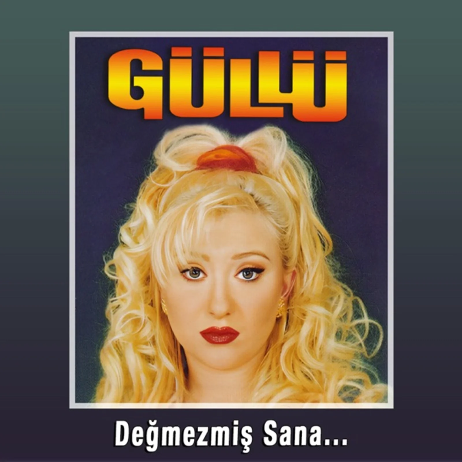 Değmezmiş Sana (1996)