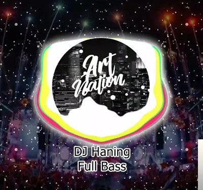 Dj Haning Full Bass