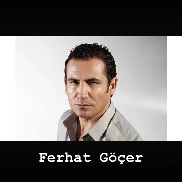 Ferhat Göçer Seçme Şarkılar