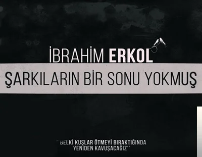 Şarkıların Bir Sonu Yokmuş (2019)