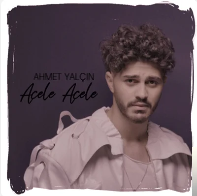 Acele Acele (2019)