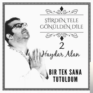 Bir Tek Sana Tutuldum (2019)