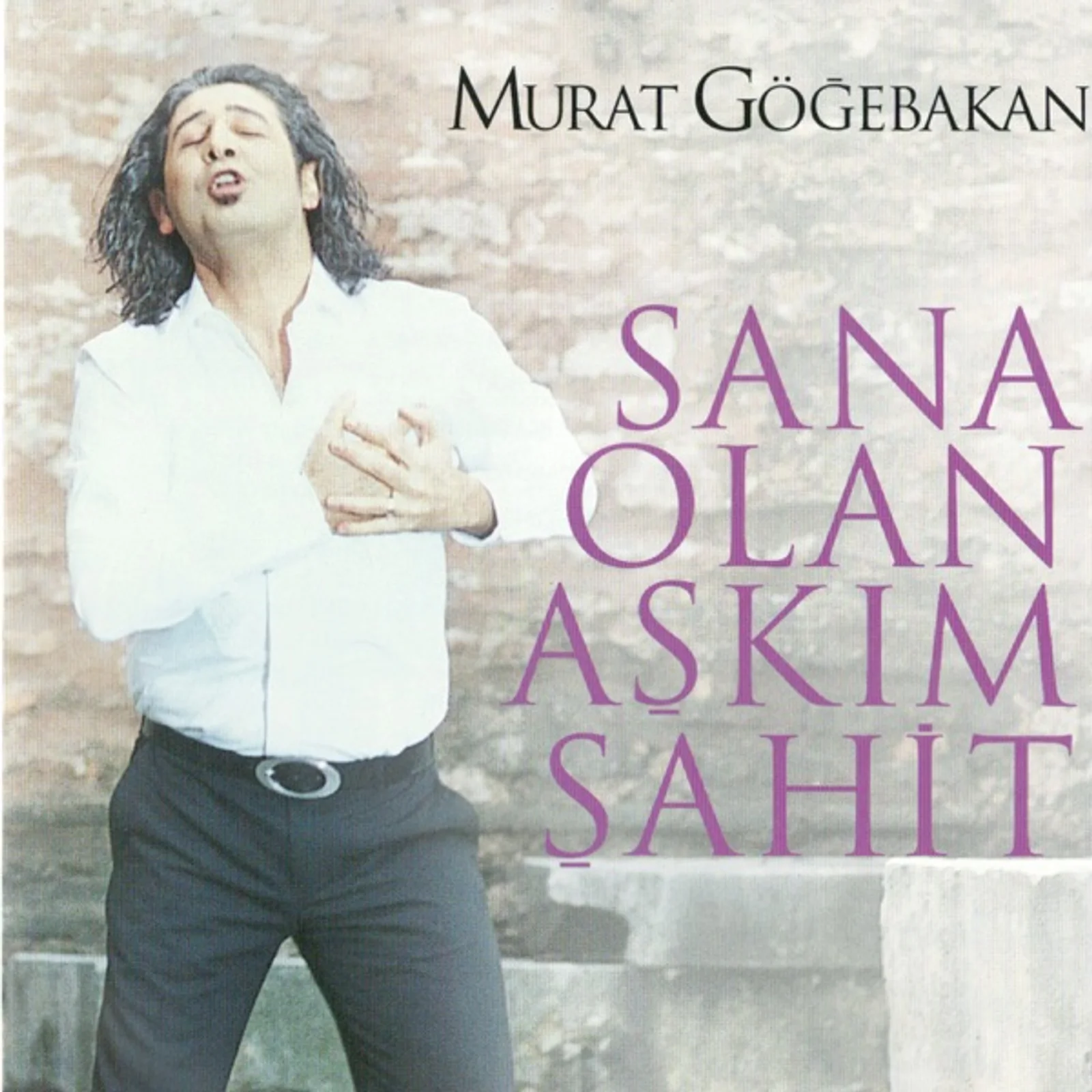 Sana Olan Aşkım Şahit (2005)