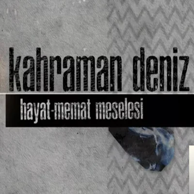 Hayat Memat Meselesi (2019)