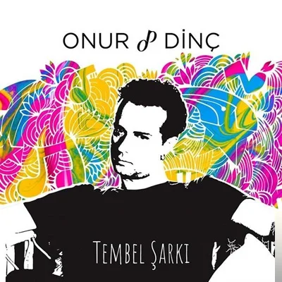 Tembel Şarkı (2019)