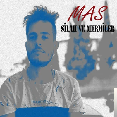 Silah ve Mermiler (2019)