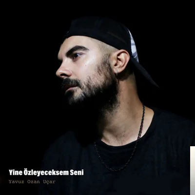 Yine Özleyeceksem Seni (2019)