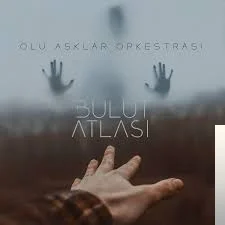 Ölü Aşklar Orkestrası (2019)