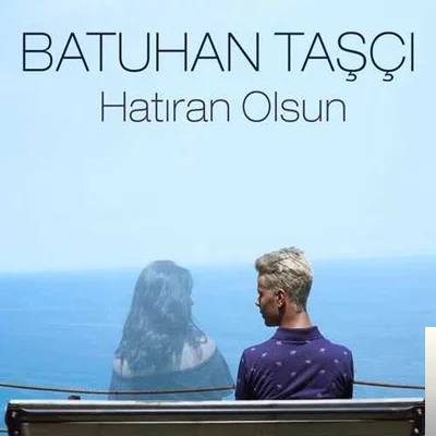 Hatıran Olsun (2019)
