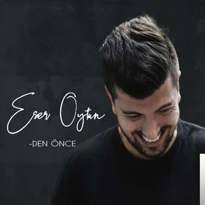 Den Önce (2019)