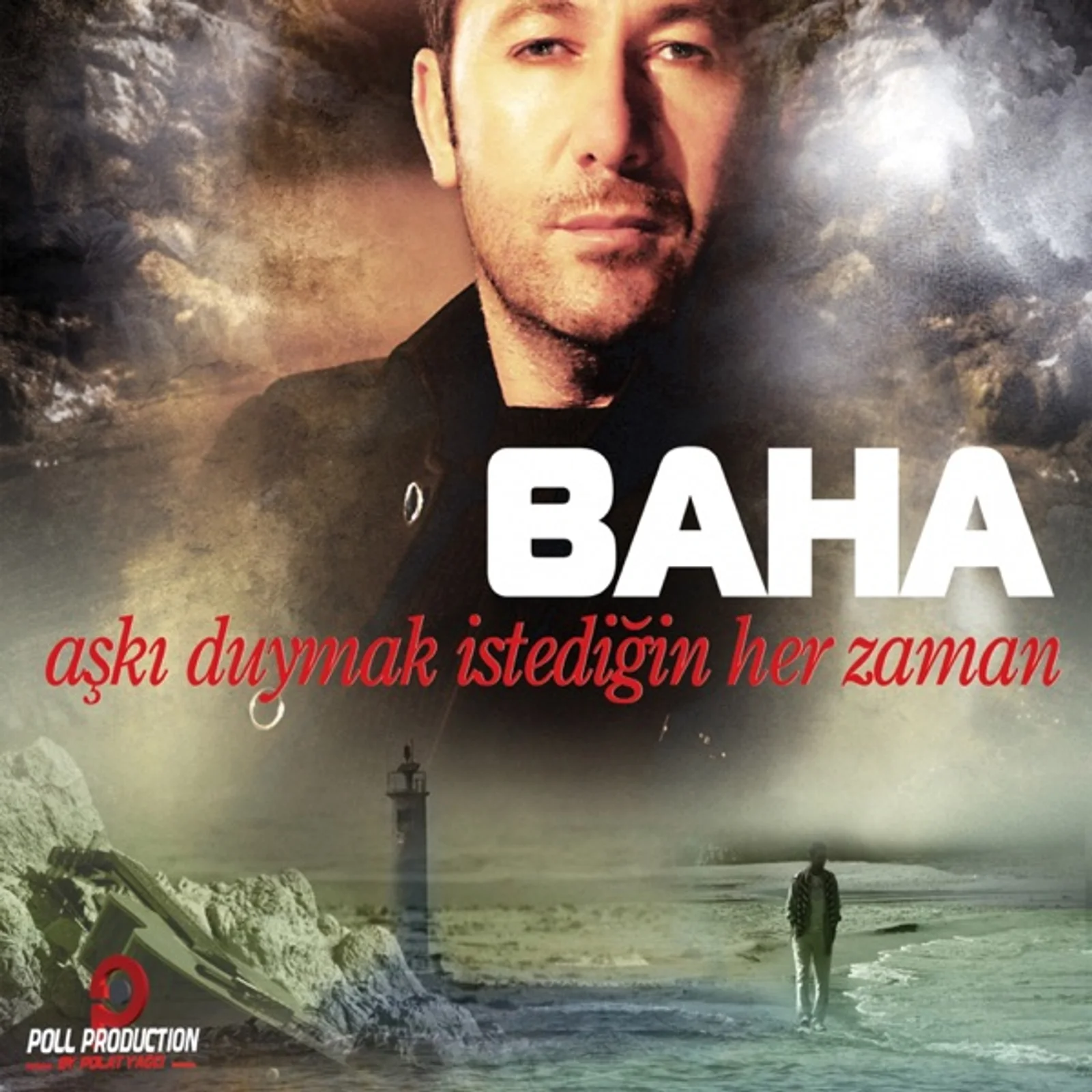 Aşkı Duymak İstediğin Her Zaman (2010)