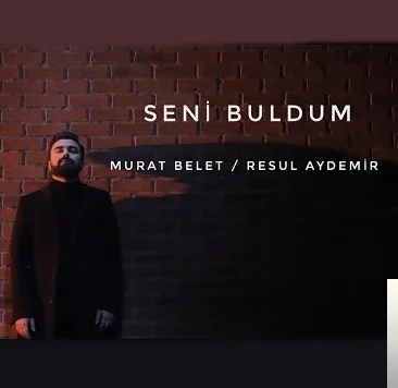 Seni Buldum (2019)