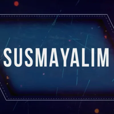Susmayalım (2020)