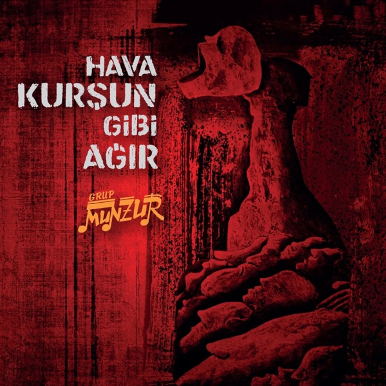 Hava Kurşun Gibi Ağır (2016)