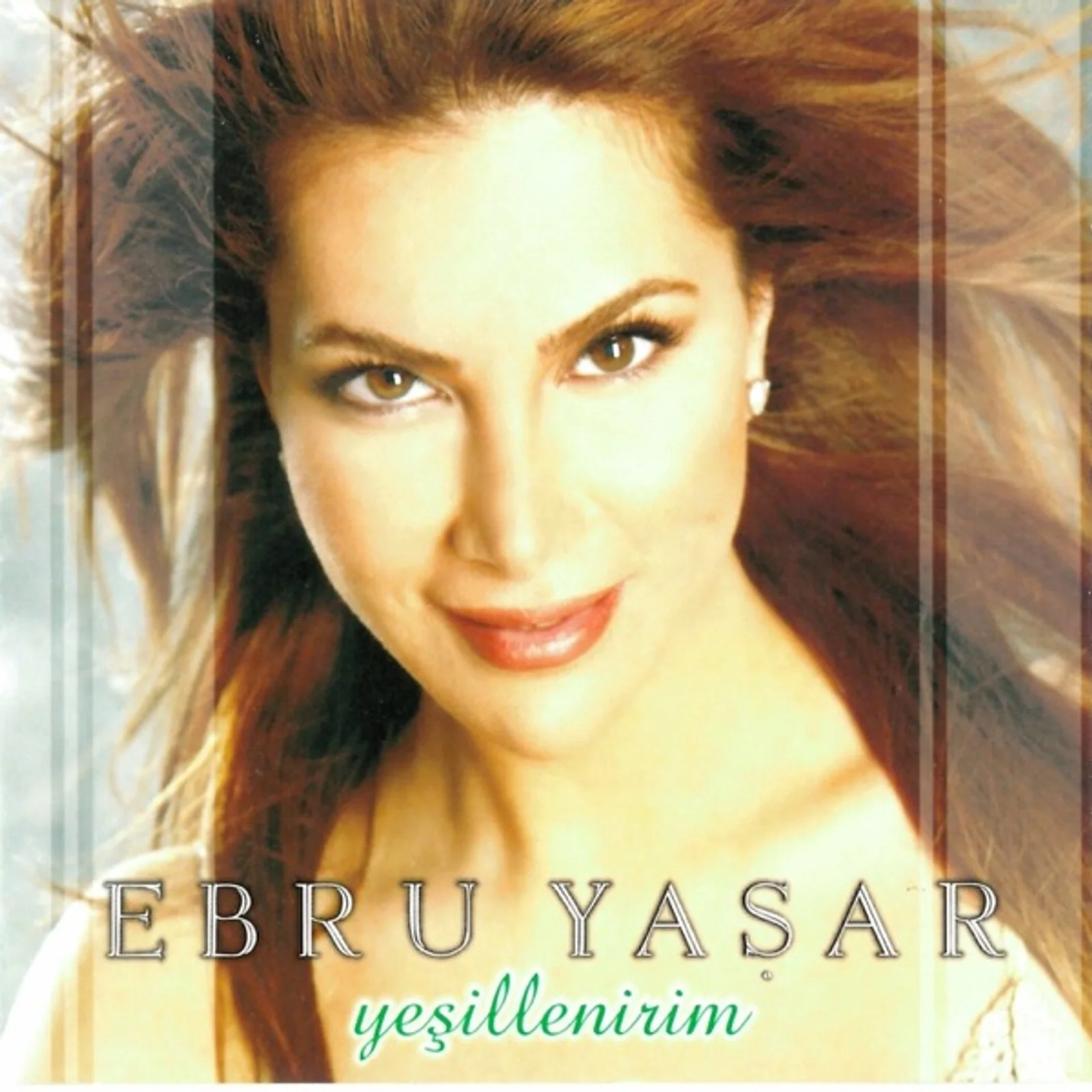 Yeşillenirim (2006)
