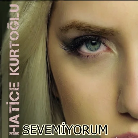 Sevemiyorum (2020)