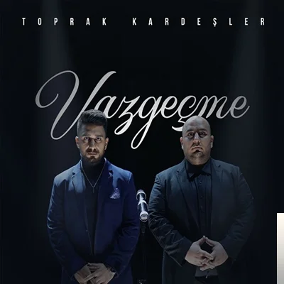 Vazgeçme (2020)