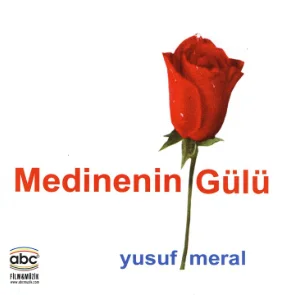 Medine'nin Gülü (2014)