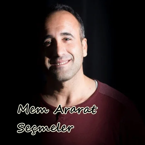 Mem Ararat Single Şarkılar