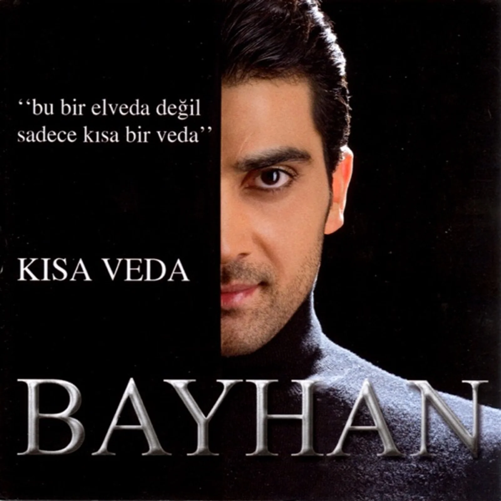 Kısa Veda (2008)
