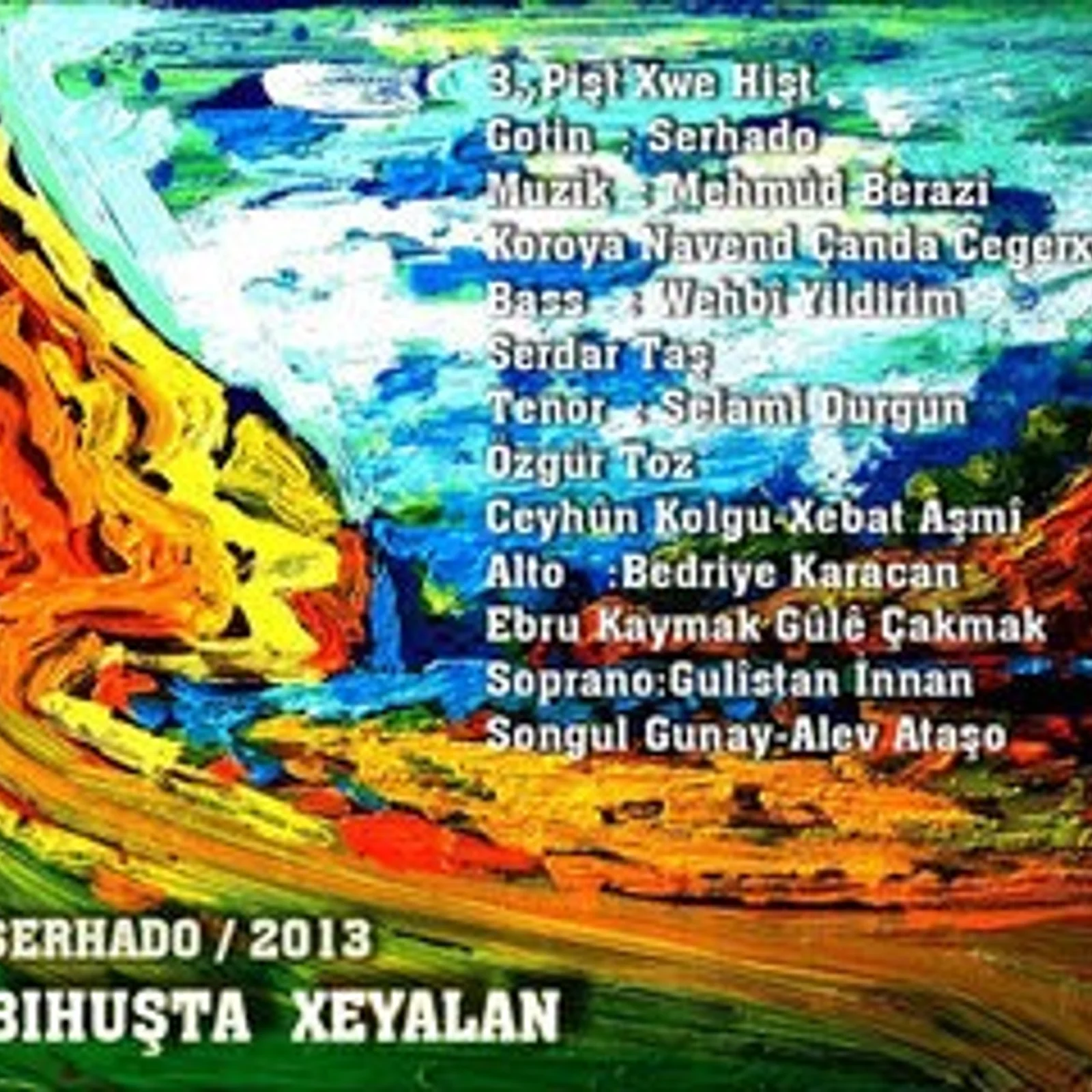 Bihuşta Xeyalan (2013)