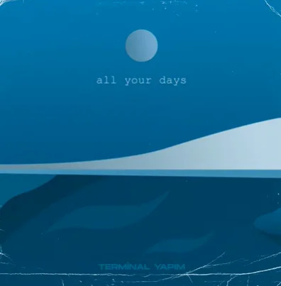 All Your Days (2020)