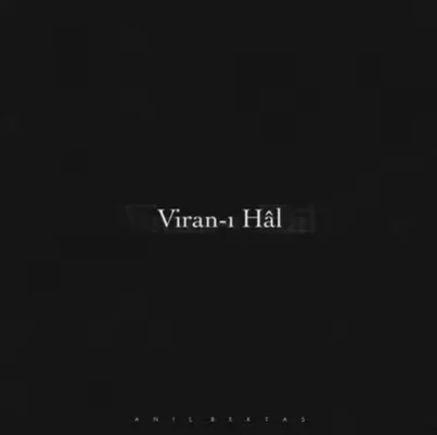 Viranı Hal (2021)