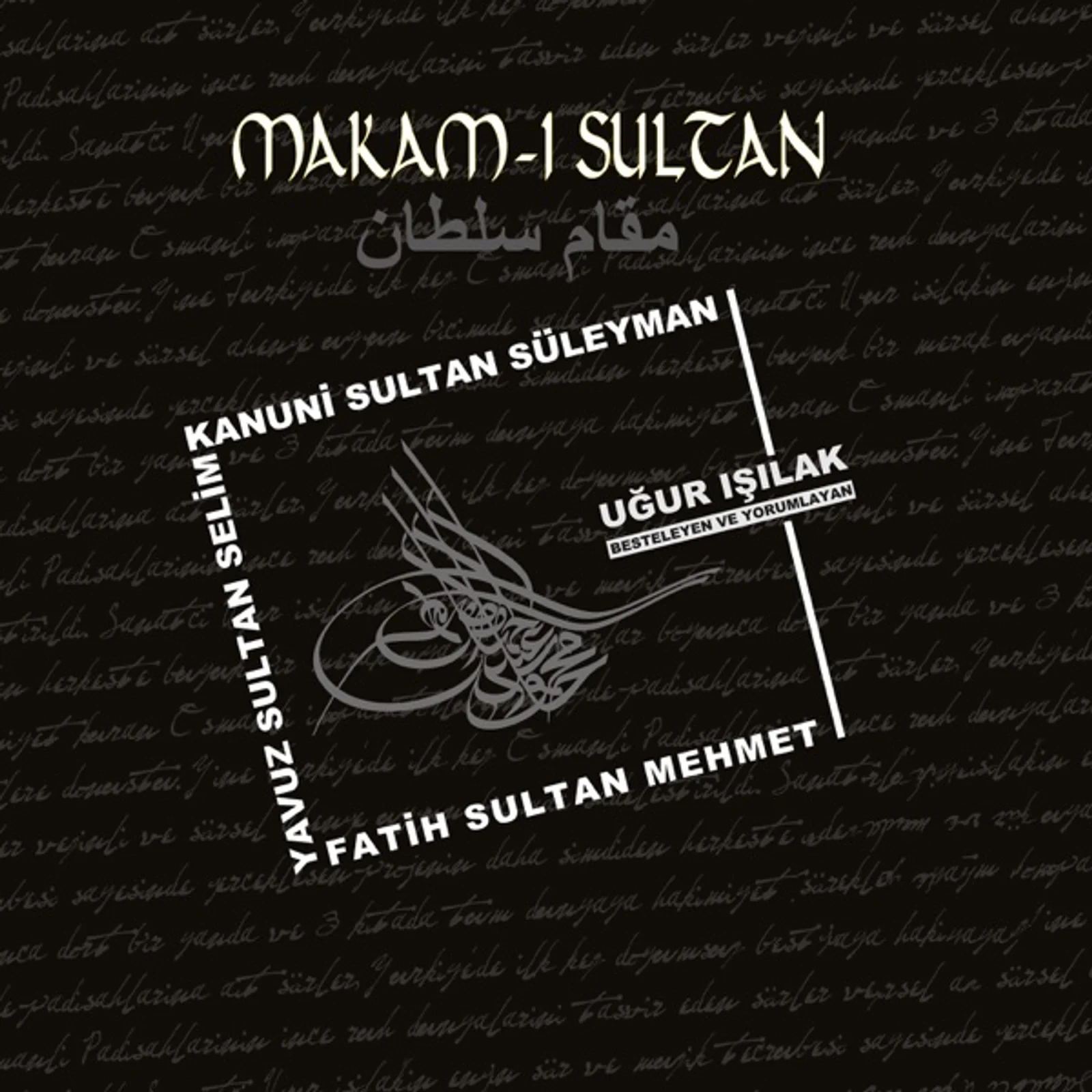 Makam-ı Sultan (2013)