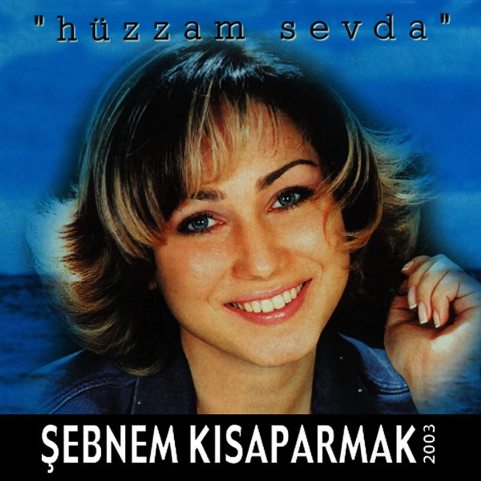Hüzzam Sevda (2003)