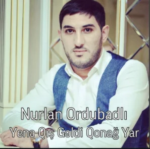 Yene Qis Geldi Qonag Yar (2021)