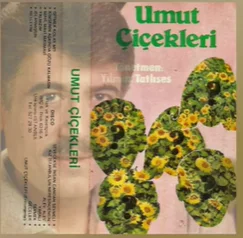 Umut Çiçekleri (1986)