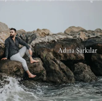 Adına Şarkılar (2021)