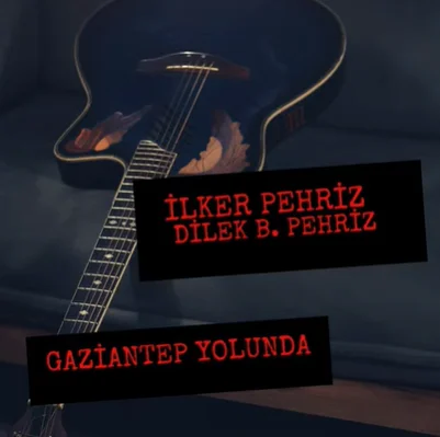 Gaziantep Yolunda (2021)
