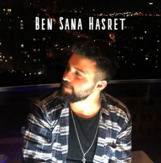 Ben Sana Hasret (2021)